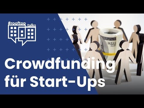 rooftop.talk: Crowdfunding für Start-Ups