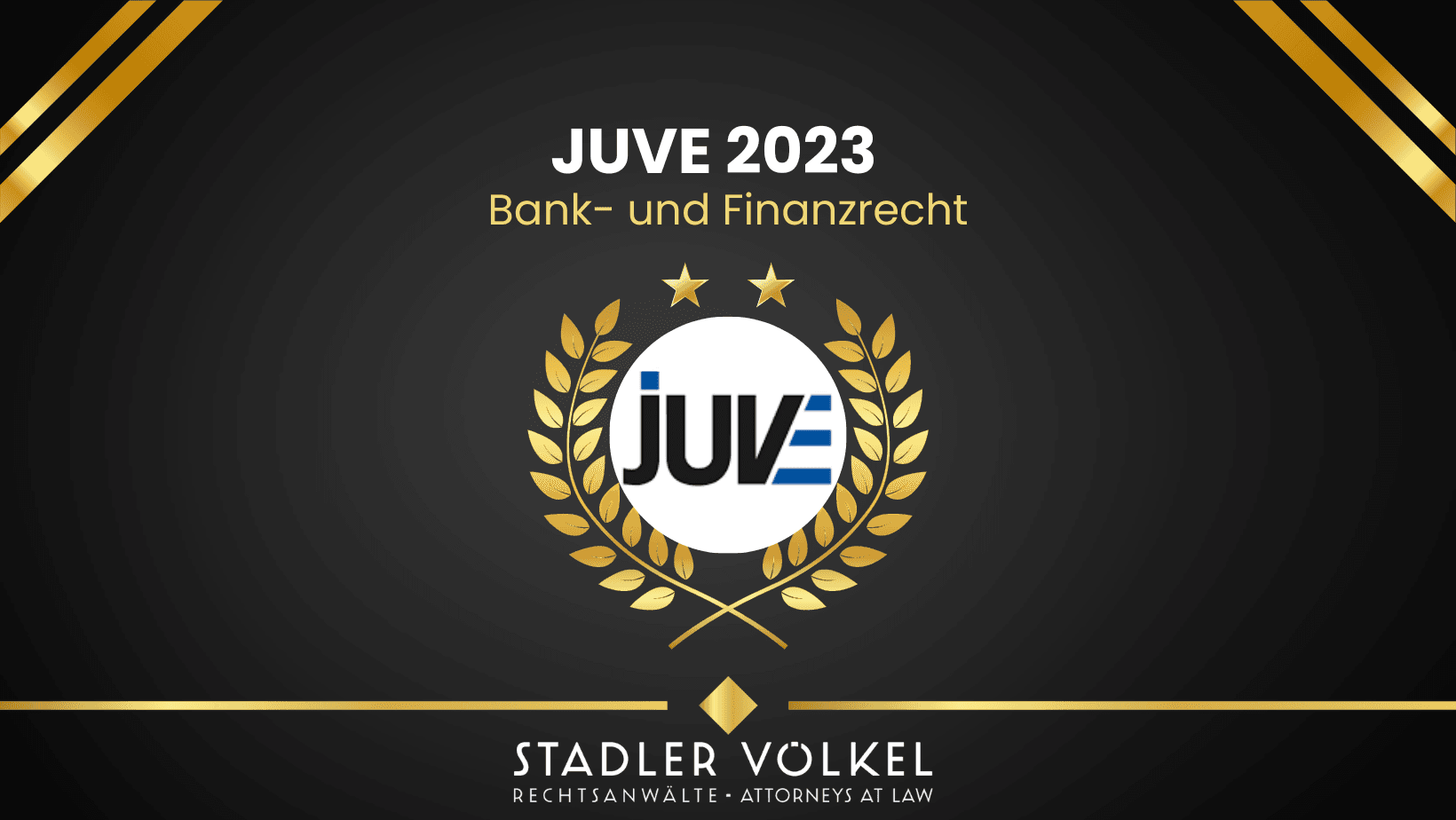 JUVE lawyers' ranking – 2023 – STADLER VÖLKEL listed in the area of banking and finance law